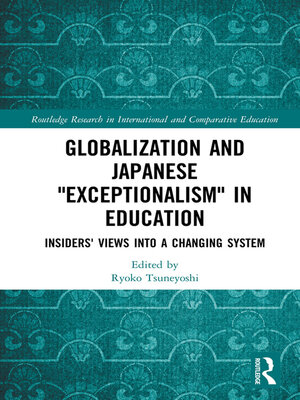 cover image of Globalization and Japanese Exceptionalism in Education